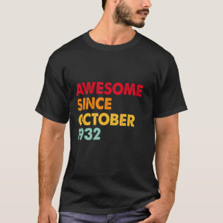 Phantastisch seit Oktober 1932 90. Geburtstag 90 J T-Shirt