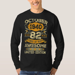 Phantastisch seit Oktober 1940 82 Jahre alt 82 Jah T-Shirt