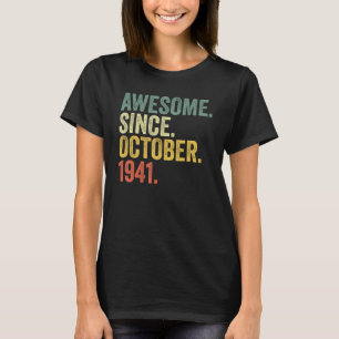 phantastisch seit Oktober 1941 81 Jahr O T-Shirt