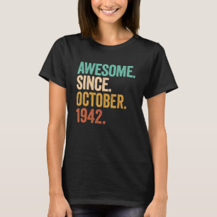 Phantastisch seit Oktober 1942 80 Jahre alt 80 Jah T-Shirt