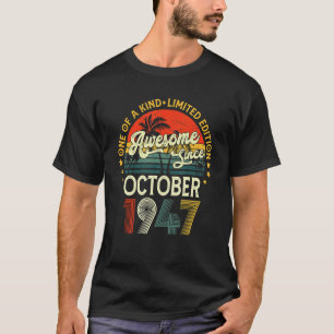 Phantastisch seit Oktober 1947 75 Jahre alt 75 Jah T-Shirt