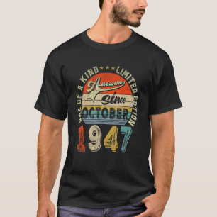 Phantastisch seit Oktober 1947 75 Jahre alt 75 Jah T-Shirt