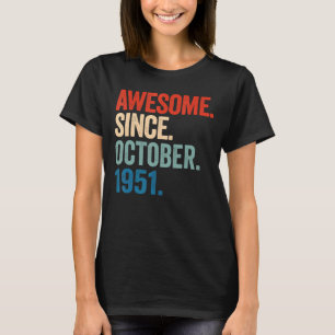Phantastisch seit Oktober 1951 71. Geburtstag 71 J T-Shirt