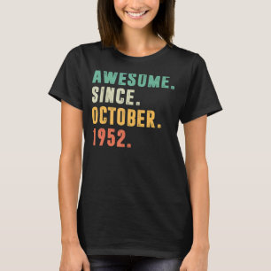 Phantastisch seit Oktober 1952 70. Geburtstag 70 J T-Shirt