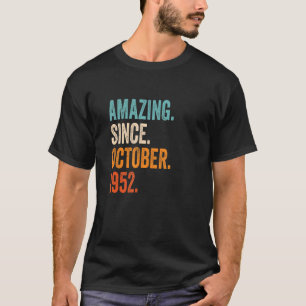 Phantastisch seit Oktober 1952 70. Geburtstag T-Shirt