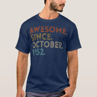 Phantastisch Seit Oktober 1952 Vintag 70. Geburtst T-Shirt