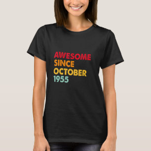 Phantastisch Seit Oktober 1955 67. Geburtstag 67 J T-Shirt