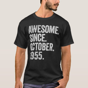 Phantastisch Seit Oktober 1955 67. Geburtstag 67 J T-Shirt