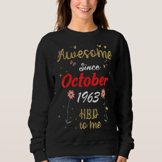 Phantastisch Seit Oktober 1963 Geburtstag Niedlich Sweatshirt