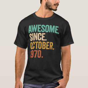 Phantastisch seit Oktober 1970 52 Jahre alt 52 Jah T-Shirt