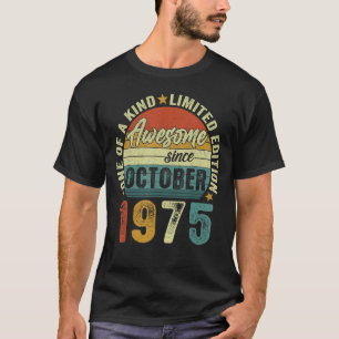 Phantastisch seit Oktober 1975 47 Jahre alt 47 Jah T-Shirt