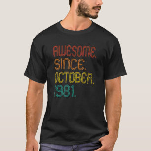 Phantastisch seit Oktober 1981 Retro 41 Jahre alt  T-Shirt