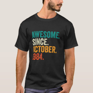 Phantastisch seit Oktober 1984 38 Jahre alt 38 Jah T-Shirt