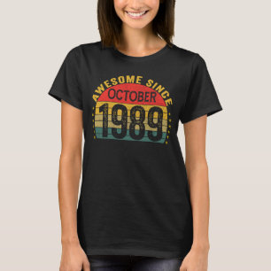 Phantastisch seit Oktober 1989 34. Geburtstag Frau T-Shirt