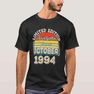 Phantastisch Seit Oktober 1994 Geboren im Oktober  T-Shirt