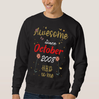 Phantastisch Seit Oktober 2008 Geburtstag Niedlich Sweatshirt