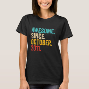 Phantastisch Seit Oktober 2011 11. Geburtstag 11 J T-Shirt