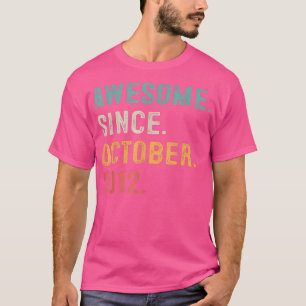 Phantastisch Seit Oktober 2012 10. Geburtstagsgesc T-Shirt