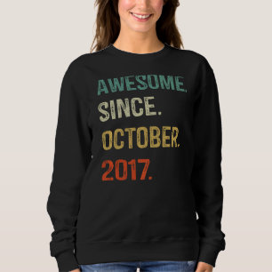 Phantastisch Seit Oktober 2017 5. Geburtstag 5 Jah Sweatshirt