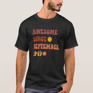 Phantastisch seit September 1949 Retro Groovy 73 J T-Shirt