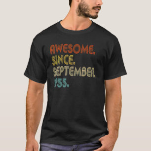 Phantastisch Seit September 1955 Vintag 67. Geburt T-Shirt