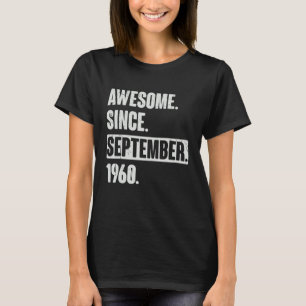 Phantastisch seit September 1960 62 Jahre alt 62.  T-Shirt