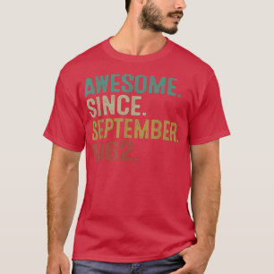 Phantastisch Seit September 1962 Vintag 60. Geburt T-Shirt