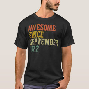 Phantastisch Seit September 1972 50. Geburtstag 50 T-Shirt