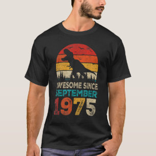 Phantastisch Seit September 1975 47. Geburtstag Bo T-Shirt