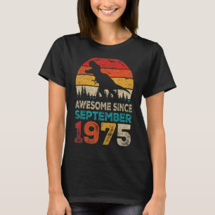 Phantastisch Seit September 1975 47. Geburtstag Bo T-Shirt