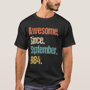 Phantastisch Seit September 1984 Vintag 38. Geburt T-Shirt