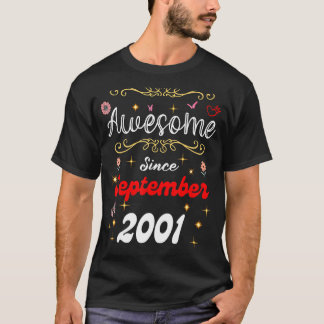 Phantastisch Seit September 2001 Geburtstag Blume T-Shirt
