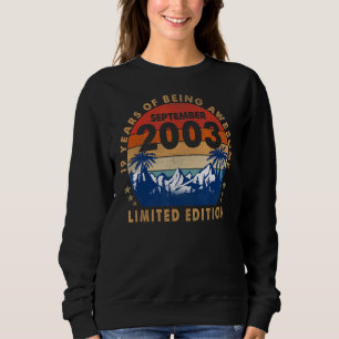 Phantastisch seit September 2003 19 Jahre alt 19 J Sweatshirt