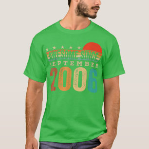 Phantastisch Seit September 2006 16. Geburtstag 16 T-Shirt