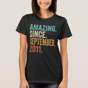 Phantastisch seit September 2011 11 Jahre alt 11. T-Shirt