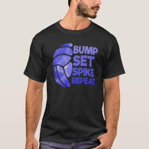 Phantastisch Volleyball Bump Set Spike Wiederholun T-Shirt