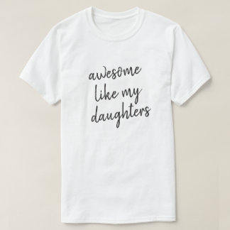 Phantastisch wie Daughter Funny Vathons Day Typogr T-Shirt