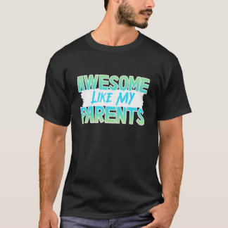 Phantastisch wie der Joke des Elterntages meiner E T-Shirt