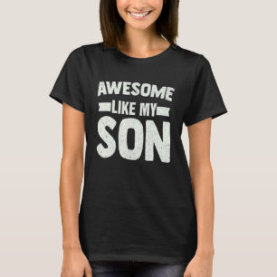 Phantastisch wie der Tag meines Sohnes Vater T-Shirt