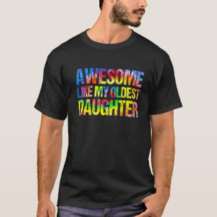 Phantastisch wie der Vater meines ältesten Vaters T-Shirt