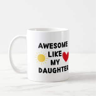 PHANTASTISCH WIE MEIN DAUGHTER - Perfektes Coffee Kaffeetasse