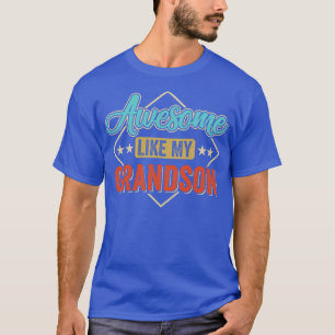 Phantastisch wie mein Großvater auf Vaterda T-Shirt