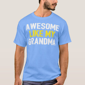 Phantastisch wie mein Oma Vatertag Vater Joke Funn T-Shirt