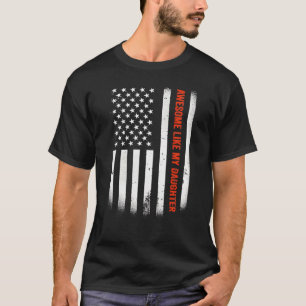 Phantastisch wie mein Tochter American Vatertag Da T-Shirt
