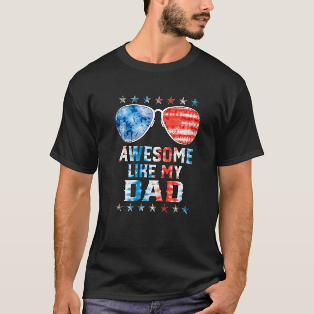 Phantastisch wie mein Vater American Flag Gefärbte T-Shirt (Vorderseite)