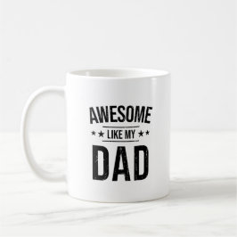 Phantastisch wie mein Vater Foto Kaffee Tasse