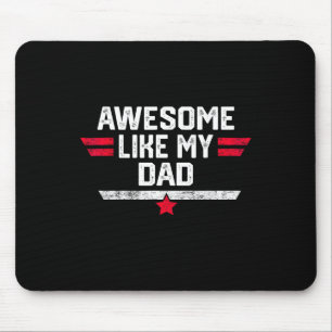 Phantastisch wie mein Vater Shirt Väter Tag Geburt Mousepad
