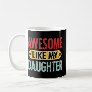 Phantastisch wie mein Vater Tag Gegenwart Vater Kaffeetasse