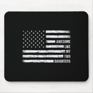 Phantastisch wie meine beiden Töchter US-Flagge 4. Mousepad
