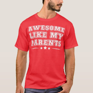 Phantastisch wie meine Eltern Vater und Mutter lus T-Shirt